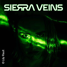 Sierra Veins - Album Release Tour inkl. Super Schwarzes Mannheim